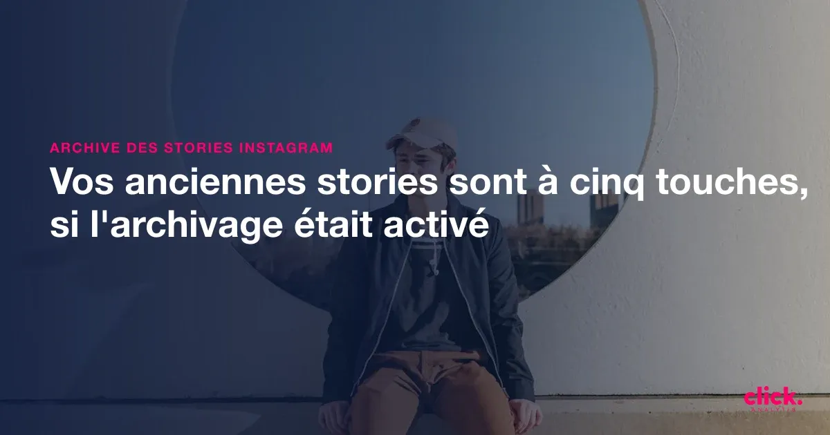 Comment revoir une story Instagram après 24 heures