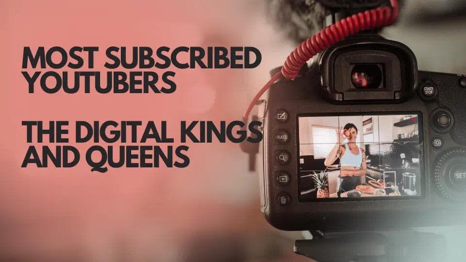 Les YouTubers les plus abonnés : Les rois et reines du numérique de 2026