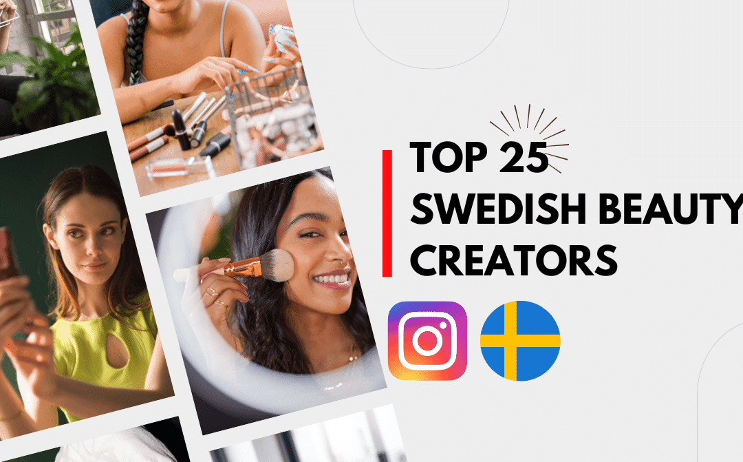 Top 25 Swedish Beauty Influencers (Sep 2026)