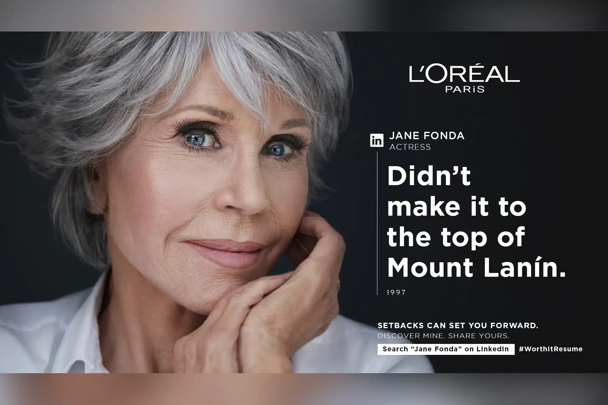 An older woman with short gray hair, identified as an actress, appears in a L'Oréal Paris advertisement with the message: "Didn't make it to the top of Mount Lanín. Setbacks can set you forward." Even Haaland knows that persistence is crucial.