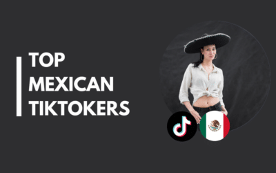 25 Mexican TikTokers you can’t miss this year