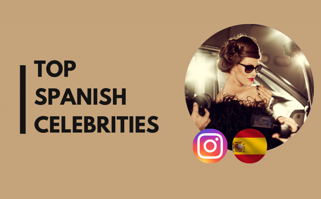 25 Most-followed Spanish celebrities on Instagram