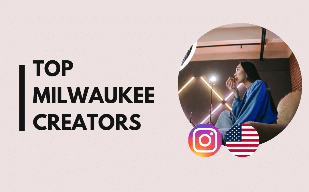 25 influenceurs célèbres de Milwaukee à suivre