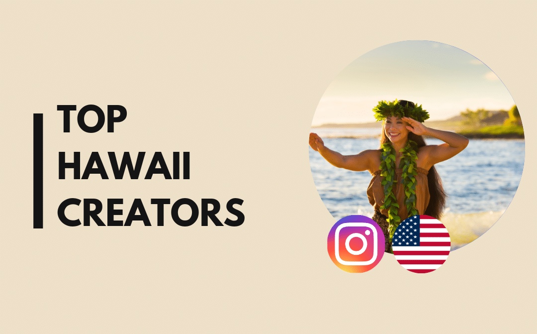 25 Top Hawaii influencers you can’t miss