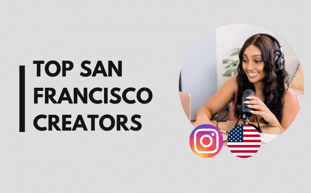 25 San Francisco influencers to follow