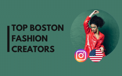 15 Top Boston fashion influencers we love