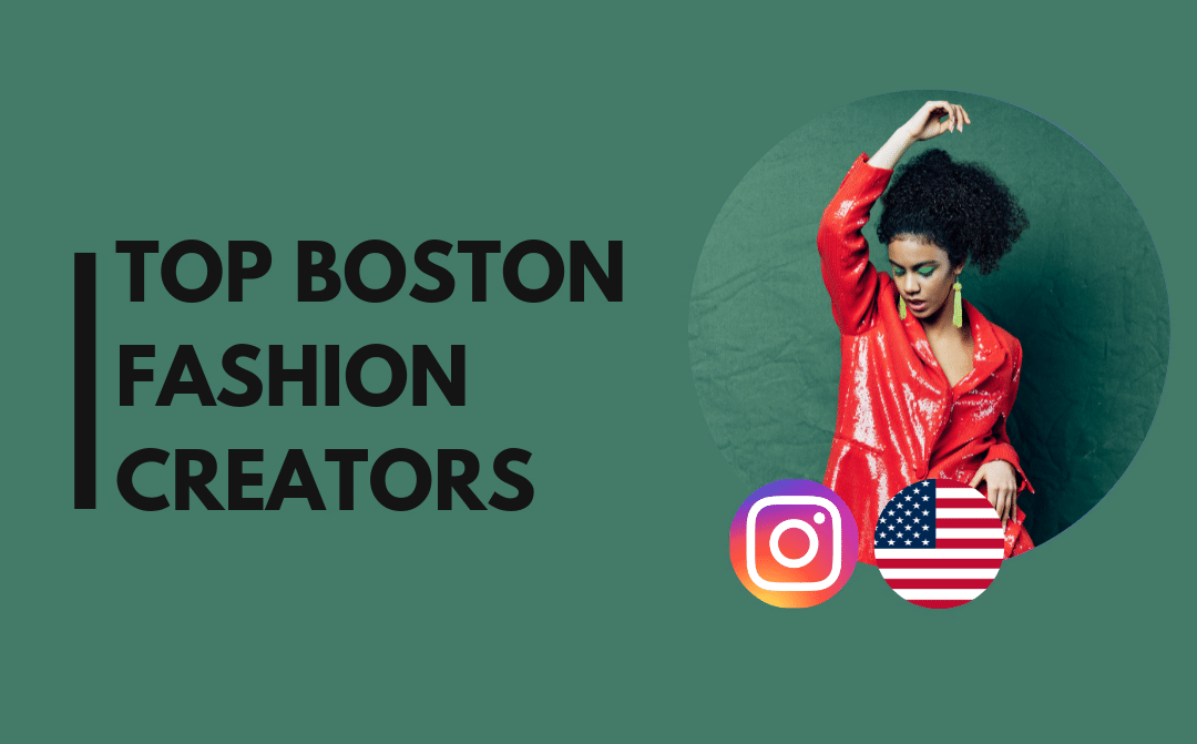 15 Top Boston fashion influencers we love