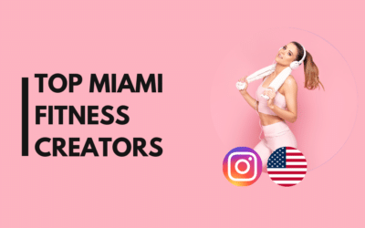 25 Top Miami fitness influencers to follow