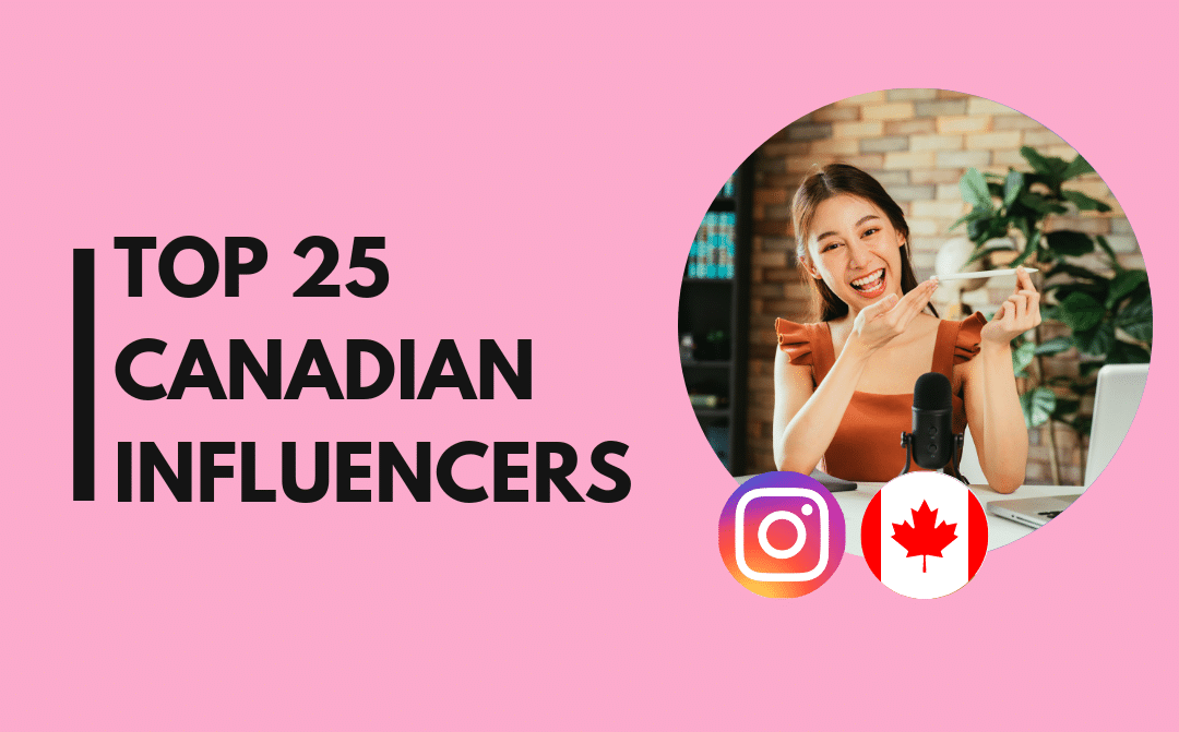 Top 25 des influenceurs canadiens