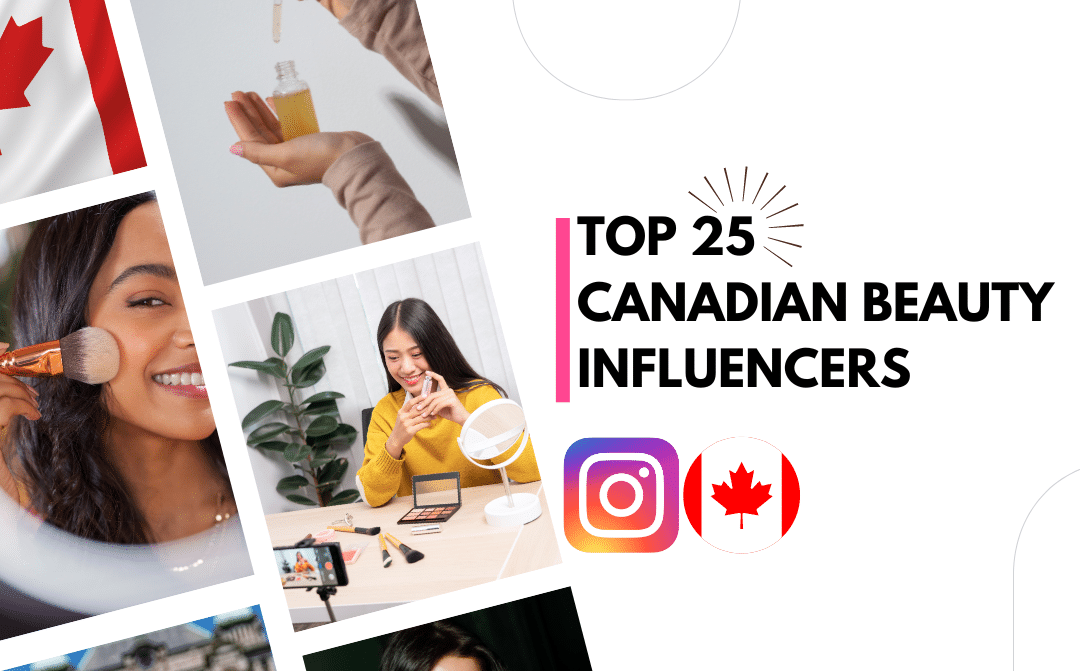 Top 25 des influenceurs beauté canadiens