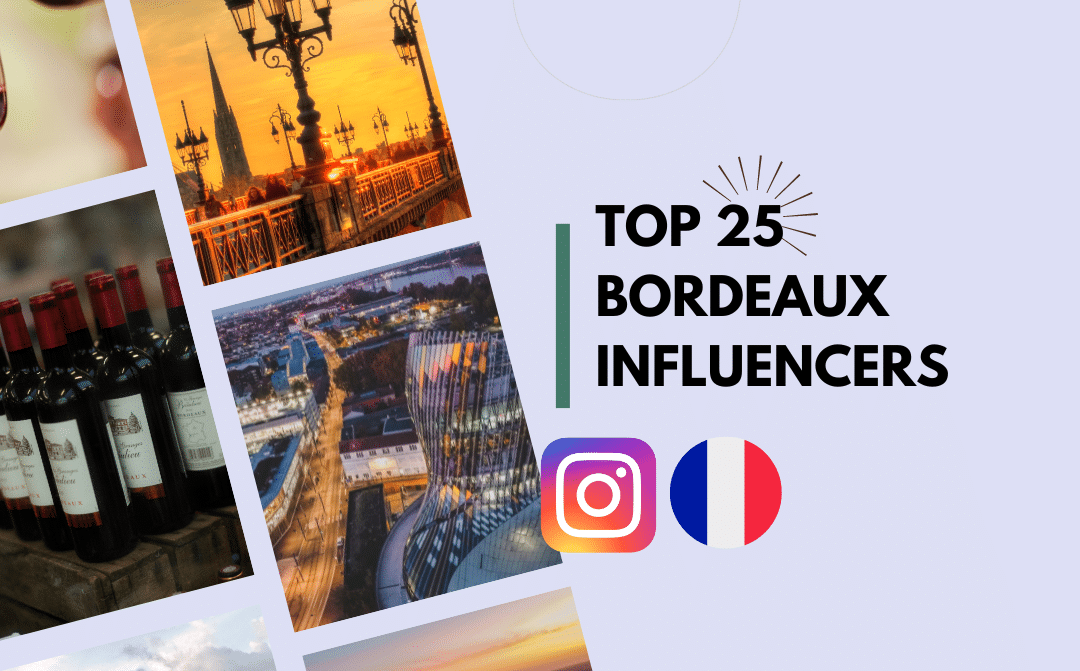 Top Bordeaux Influencers