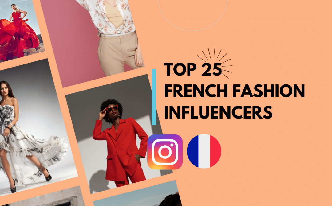 Top 25 French Fashion Influencers