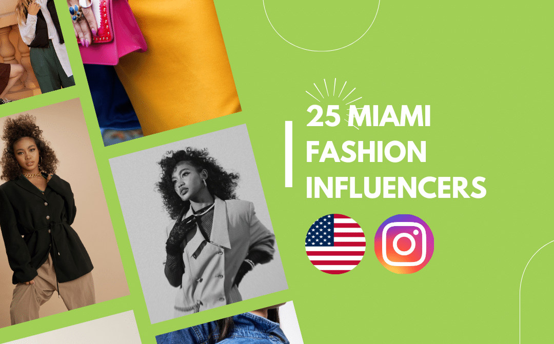 Best Miami Fashion Influencers