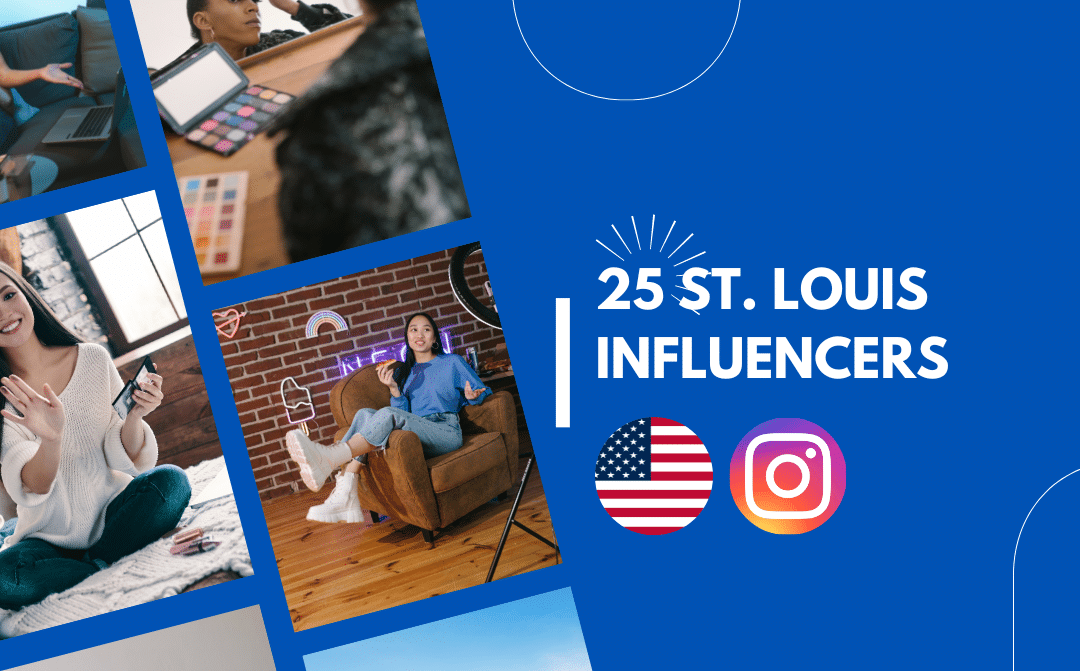 Best ST Louis Influencers