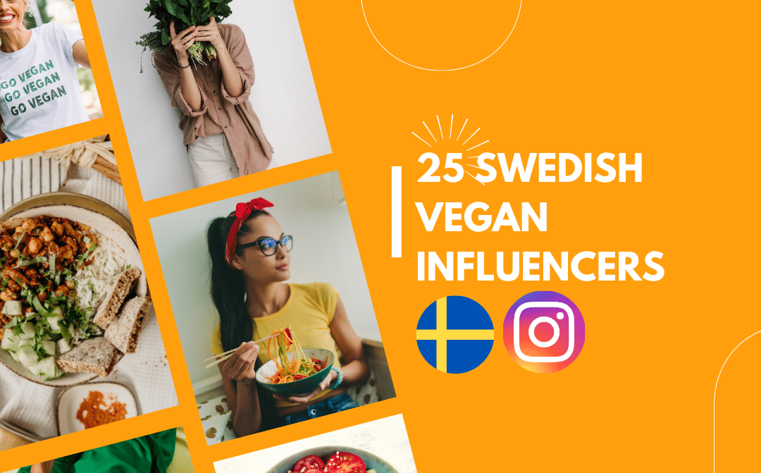 Top 25 Swedish vegan influencers