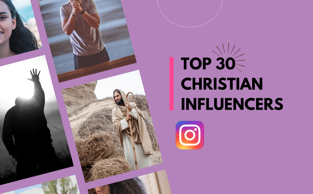 30 Christian Influencers Inspiring Millions on Social Media