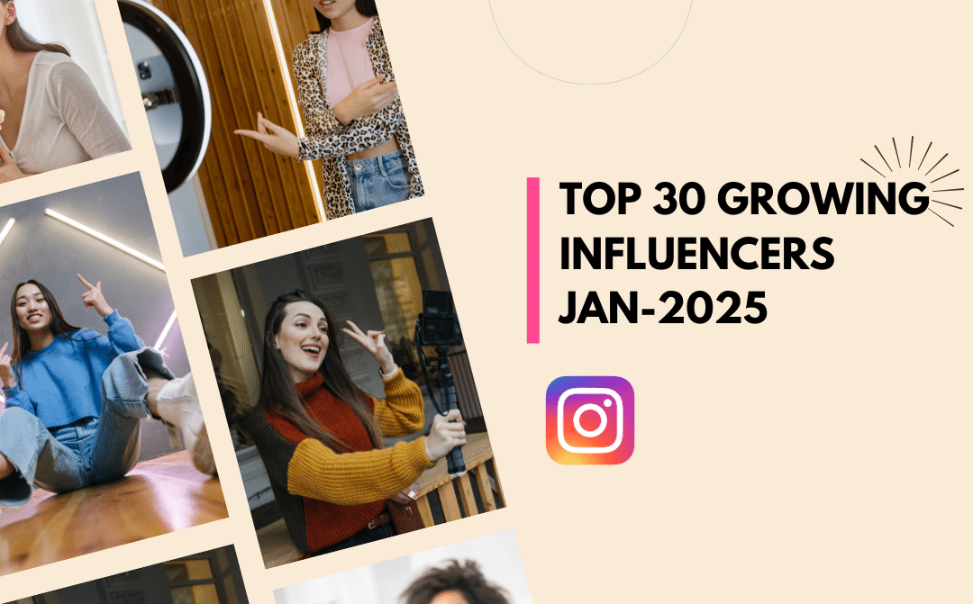 TOP 30 (insane) Growing Influencers in January 2025